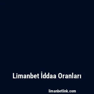 Limanbet İddaa Oranları